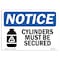 Signmission OSHA Notice, 5" Height, Cylinders Must Be Secured Sign With Symbol, 7" X 5", Landscape OS-NS-D-57-L-10891 - alternate 1